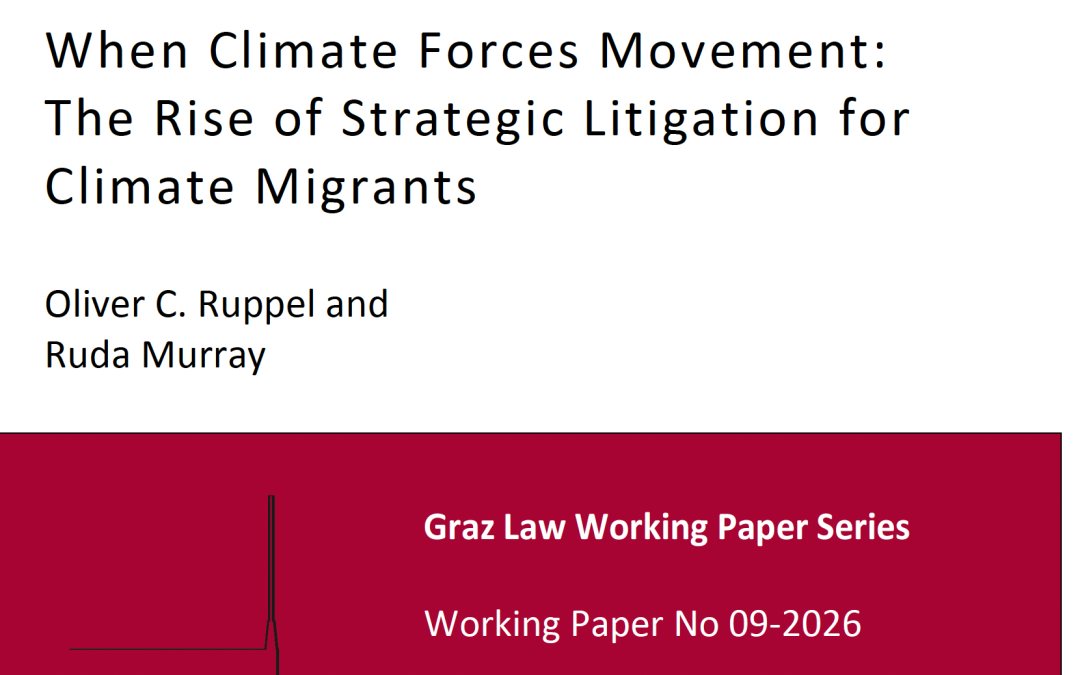 New Paper: When Climate Forces Movement – The Rise of Strategic Litigation for Climate Migrants